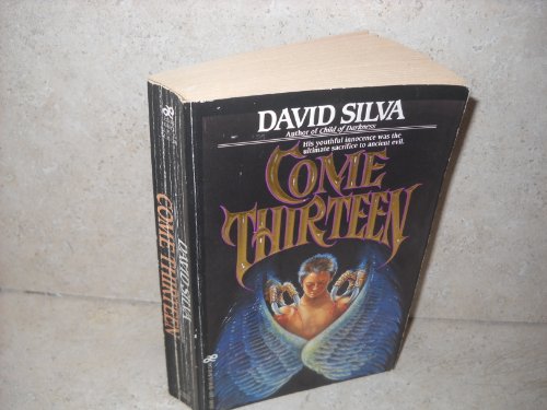 Come Thirteen (9780843925692) by Silva, David