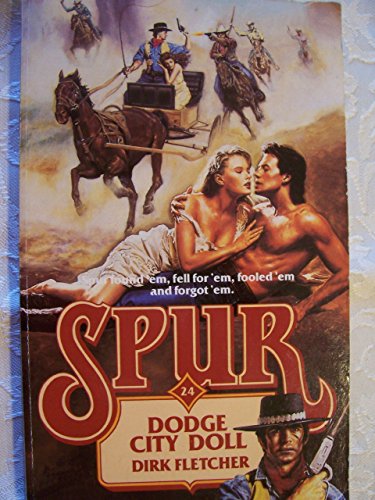 Stock image for Dodge City Doll for sale by Better World Books