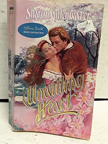 Imagen de archivo de Unwilling Heart a la venta por ThriftBooks-Atlanta