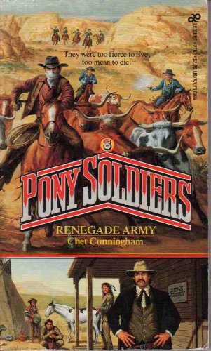9780843927023: Renegade Army (Pony Soldiers)