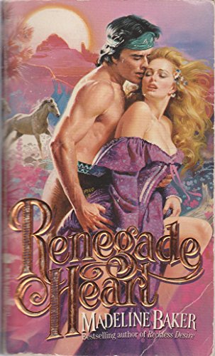 Imagen de archivo de Renegade Heart (An Indian Romance) a la venta por Second Chance Books & Comics