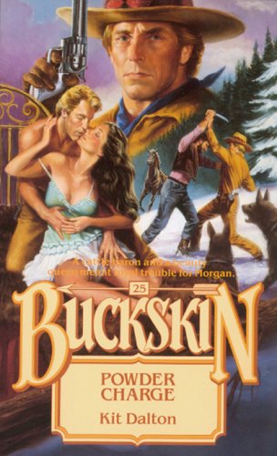 Beispielbild fr Powder Charge (Buckskin) zum Verkauf von Half Price Books Inc.