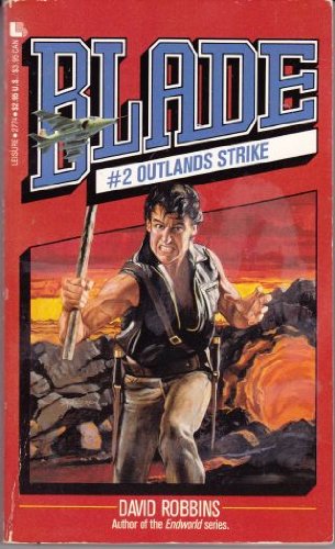 Outlands Strike (Blade) (9780843927740) by Robbins, David