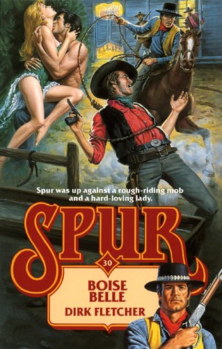 Stock image for Boise Belle (Spur #30) for sale by Half Price Books Inc.