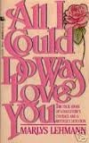 Stock image for All I Could Do Was Love You for sale by ThriftBooks-Atlanta