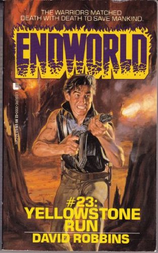 Endworld #23: Yellowstone Run