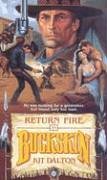 Beispielbild fr Return Fire (Buckskin) zum Verkauf von HPB-Diamond