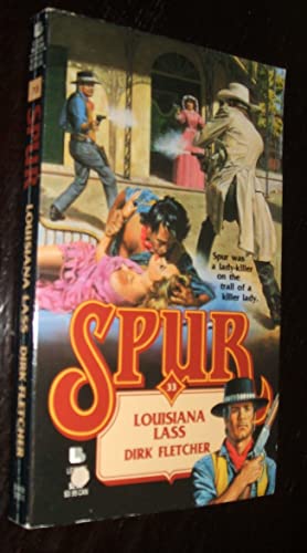 9780843930238: Louisiana Lass: No. 23 (Spur S.)