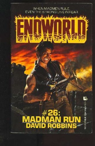 Imagen de archivo de Madman Run (Endworld) a la venta por Front Cover Books