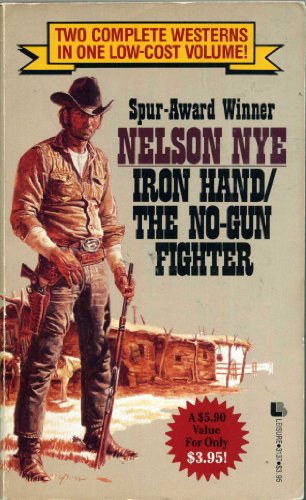 Stock image for Iron Hand/the No Gun Fighter (Two Westerns in One) for sale by HPB Inc.