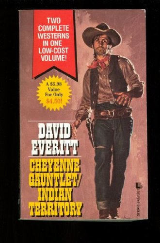 Beispielbild fr Cheyenne Gauntlet-Indian Territory zum Verkauf von ThriftBooks-Atlanta