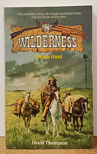 Stock image for Death Hunt (Wilderness) for sale by Fallen Leaf Books