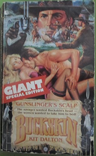 Imagen de archivo de Gunslinger's Scalp (Buckskin) a la venta por Front Cover Books