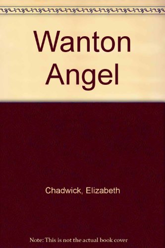 Beispielbild fr Wanton Angel zum Verkauf von ThriftBooks-Dallas