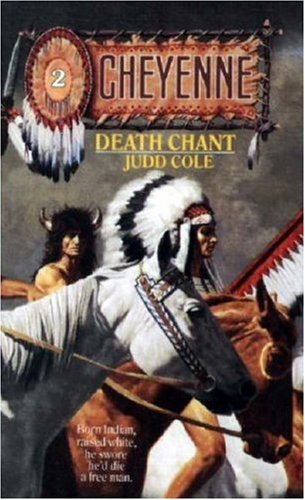 Stock image for Death Chant (Cheyenne) for sale by Your Online Bookstore