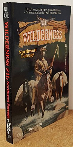 Beispielbild fr Northwest Passage (Wilderness, #11) zum Verkauf von Wonder Book