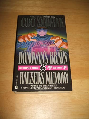 Donovan's Brain/Hauser's Memory/2 Complete Novels in 1: & Hauser's Memory (9780843933550) by Siodmak, Curt
