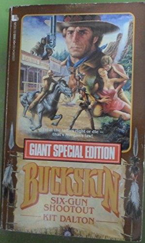 Beispielbild fr Six-Gun Shootout (Buckskin Giant Special Edition) zum Verkauf von Wonder Book