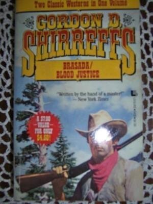 Brasada/Blood Justice (2 Classic Westerns in 1) (9780843934106) by Shirreffs, Gordon D.