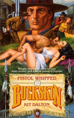 Beispielbild fr Pistol Whipped (Buckskin) zum Verkauf von Half Price Books Inc.