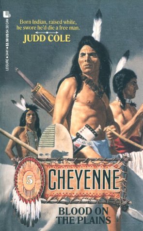 Stock image for Blood on the Plains (Cheyenne) for sale by Once Upon A Time Books