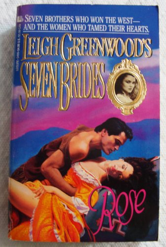 Rose (Seven Brides) (9780843934991) by Greenwood, Leigh