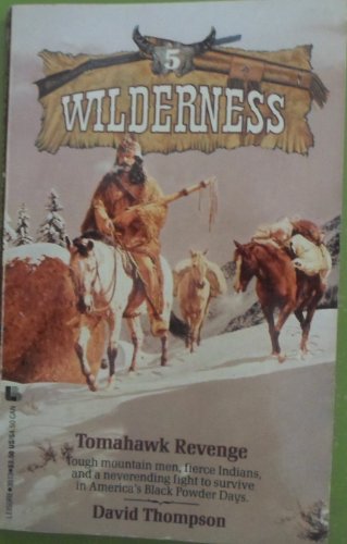 9780843935134: Tomahawk Revenge (Wilderness No 5)