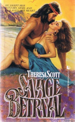 Imagen de archivo de Savage Betrayal a la venta por ThriftBooks-Dallas