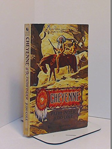 Imagen de archivo de Cheyenne #9 Pathfinder a la venta por Direct Link Marketing
