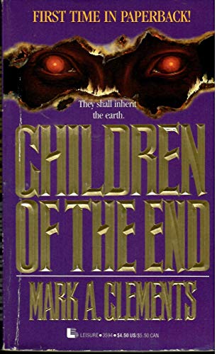 Imagen de archivo de Children of the End a la venta por ThriftBooks-Atlanta