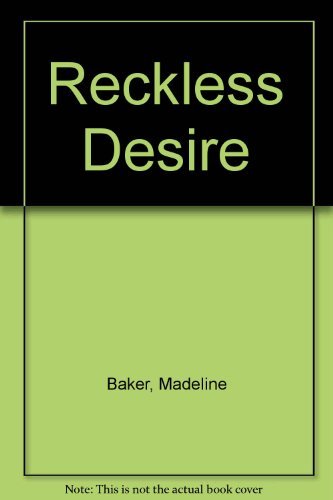 9780843937275: Reckless Desire