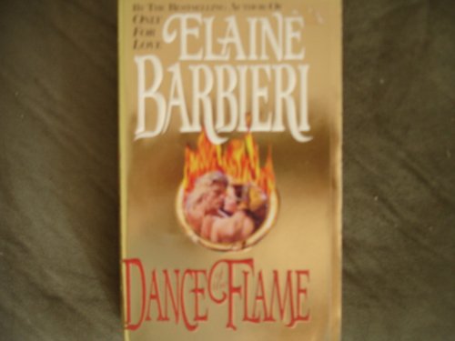 Stock image for Dance of the Flame for sale by Wonder Book