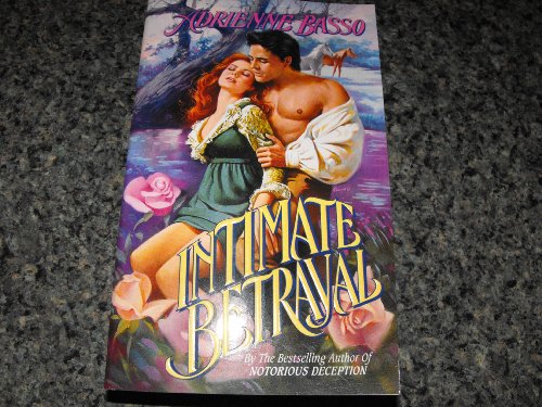 Intimate Betrayal (9780843938876) by Basso, Adrienne