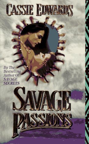 Stock image for Savage Passions for sale by SecondSale