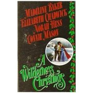 Imagen de archivo de A Wilderness Christmas a la venta por Blue Vase Books