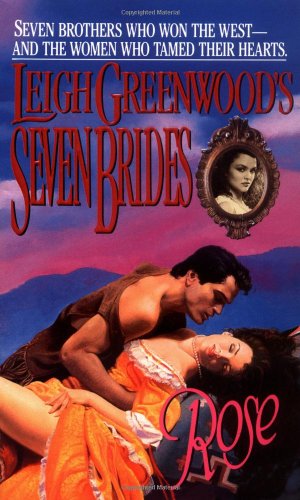 Beispielbild fr Seven Brides Rose (Seven Brides Series) zum Verkauf von Wonder Book