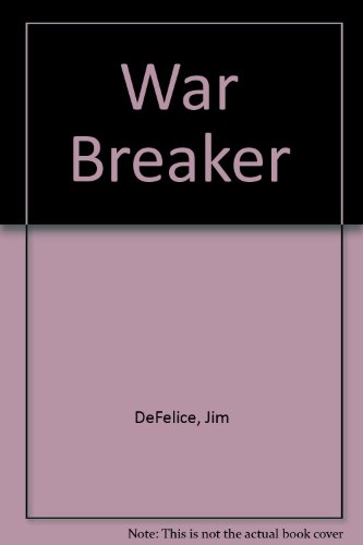 War Breaker (9780843940435) by DeFelice, Jim