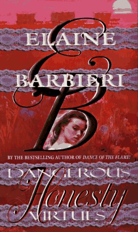 Dangerous Virtues: Honesty (9780843940800) by Barbieri, Elaine