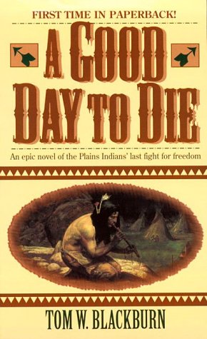 Stock image for Good Day to Die for sale by ThriftBooks-Atlanta