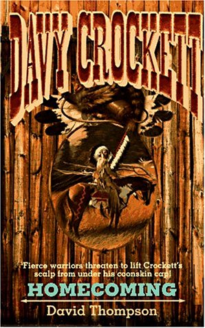 Stock image for Davy Crockett: Homecoming for sale by Hafa Adai Books