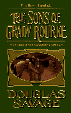 Beispielbild fr The Sons of Grady Rourke zum Verkauf von Wonder Book