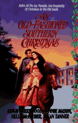 Beispielbild fr An Old-Fashioned Southern Christmas zum Verkauf von SecondSale