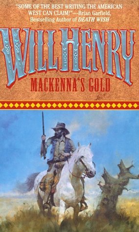 9780843941548: Mackenna's Gold