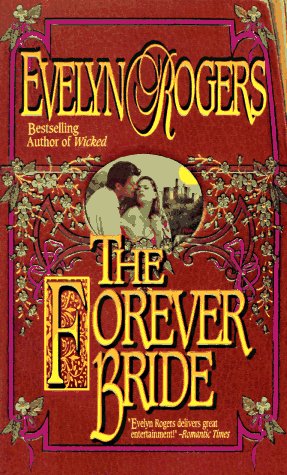 Stock image for The Forever Bride (Timeswept) for sale by Half Price Books Inc.