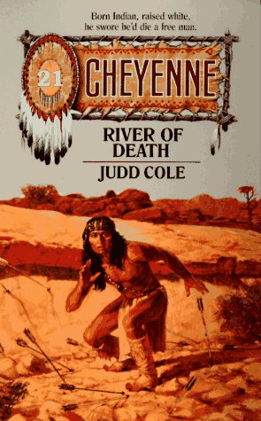 9780843942064: River of Death (Cheyenne)