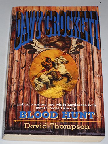 9780843942293: Davy Crocket: Blood Hunt