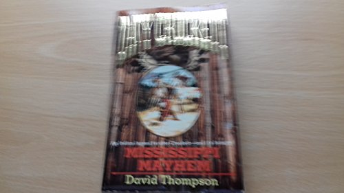 Stock image for Mississippi Mayhem for sale by Better World Books