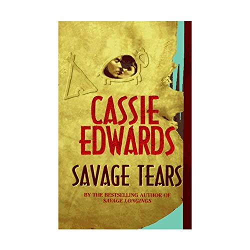 Savage Tears (9780843942811) by Edwards, Cassie