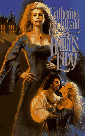 Hawk's Lady (A Medieval Romance)