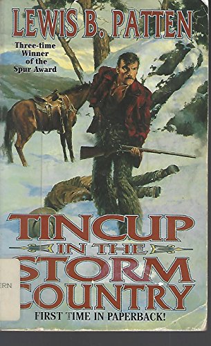 Stock image for Tincup in the Storm Country for sale by Heisenbooks